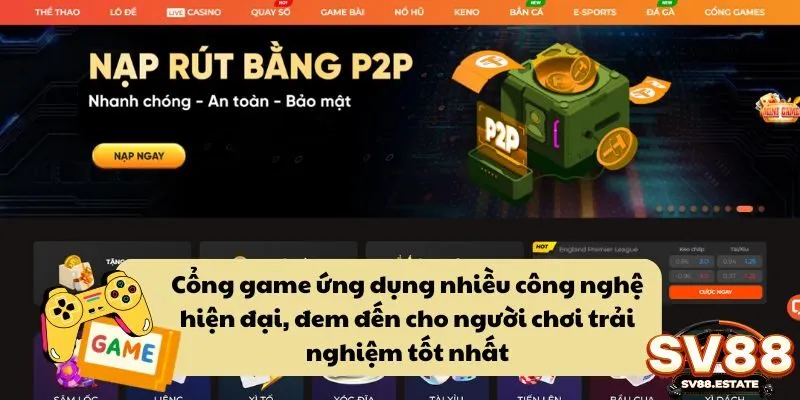 Nhà cái ứng dụng nhiều công nghệ hiện đại