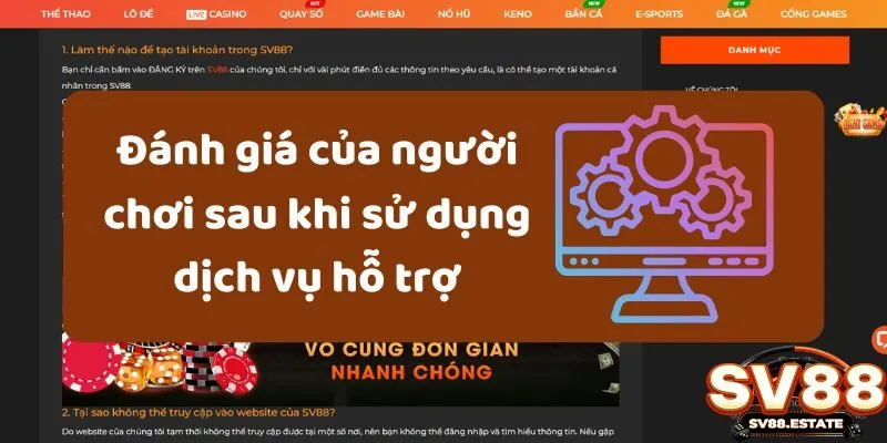 Đánh giá của người chơi sau khi sử dụng dịch vụ hỗ trợ