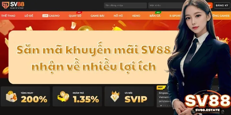 Săn mã khuyến mãi SV88 nhận về nhiều lợi ích